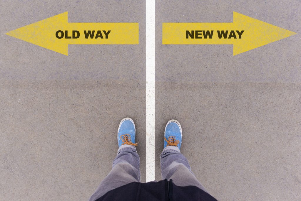 Old way or new way choice